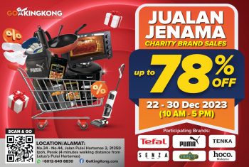 GOKINGKONG-Charity-Brand-Sales-350x235 - Apparels Electronics & Computers Fashion Accessories Fashion Lifestyle & Department Store Footwear Home Appliances Kitchen Appliances Kitchenware Malaysia Sales Perak 