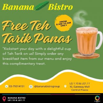 Banana-Bistro-Complimentary-Teh-Tarik-at-KL-Gateway-Mall-350x350 - Beverages Food , Restaurant & Pub Kuala Lumpur Promotions & Freebies Selangor 