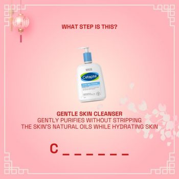 Cetaphil-Guess-your-CNY-Skin-Routine-Contest-1-350x350 - Beauty & Health Events & Fairs Johor Kedah Kelantan Kuala Lumpur Melaka Negeri Sembilan Pahang Penang Perak Perlis Personal Care Putrajaya Sabah Sarawak Selangor Skincare Terengganu 