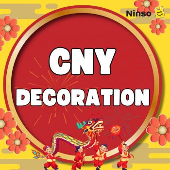 Ninso-CNY-Decoration-Promo-350x350 - Home & Garden & Tools Home Decor Johor Kedah Kelantan Kuala Lumpur Melaka Negeri Sembilan Pahang Penang Perak Perlis Promotions & Freebies Putrajaya Sabah Sarawak Selangor Terengganu 