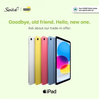 Switch-iPad-Promo-350x350 - Electronics & Computers IT Gadgets Accessories Johor Kedah Kelantan Kuala Lumpur Melaka Negeri Sembilan Pahang Penang Perak Perlis Promotions & Freebies Putrajaya Sabah Sarawak Selangor Tablets Terengganu 