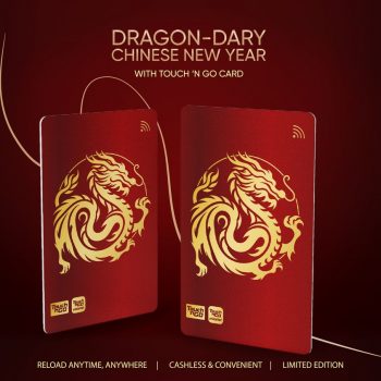 Touch-n-Go-Dragon-inspired-Chinese-New-Year-Card-350x350 - eWallet & Digital Currency Johor Kedah Kelantan Kuala Lumpur Melaka Negeri Sembilan Pahang Penang Perak Perlis Promotions & Freebies Putrajaya Sabah Sarawak Selangor Terengganu 