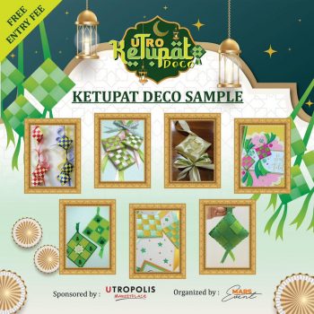 Utro-Ketupat-Deco-Competition-at-Utropolis-Marketplace-3-350x350 - Events & Fairs Shopping Malls 