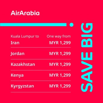 Air-Arabia-Save-Big-Promo-2-350x350 - Air Fare Johor Kedah Kelantan Kuala Lumpur Melaka Negeri Sembilan Online Store Pahang Penang Perak Perlis Promotions & Freebies Putrajaya Sabah Sarawak Selangor Sports,Leisure & Travel Terengganu 