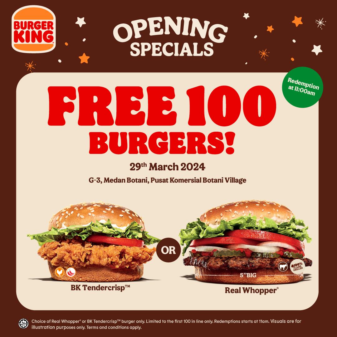 29 Mar 2024 Burger King Opening Special at Botani Village