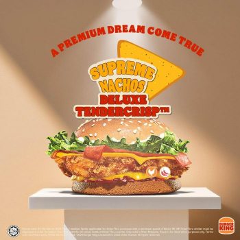 Burger-King-Supreme-Nachos-Deluxe-Tendercrisp-A-Premium-Delight-350x350 - Burger Food , Restaurant & Pub Johor Kedah Kelantan Kuala Lumpur Melaka Negeri Sembilan Pahang Penang Perak Perlis Promotions & Freebies Putrajaya Sabah Sales Happening Now In Malaysia Sarawak Selangor Terengganu 