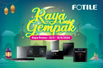 FOTILE-Raya-Promotion-350x233 - Electronics & Computers Home Appliances Johor Kedah Kelantan Kitchen Appliances Kuala Lumpur Melaka Negeri Sembilan Online Store Pahang Penang Perak Perlis Promotions & Freebies Putrajaya Sabah Sarawak Selangor Terengganu 