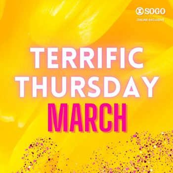 SOGO-Terrific-Thursday-Promo-350x350 - Beauty & Health Fashion Lifestyle & Department Store Fragrances Johor Kuala Lumpur Promotions & Freebies Selangor 