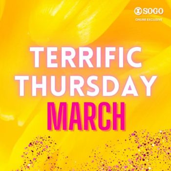 SOGO-Terrific-Thursday-Promotion-350x350 - Beauty & Health Fashion Lifestyle & Department Store Fragrances Johor Kuala Lumpur Promotions & Freebies Selangor 
