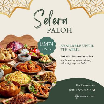 Temple-Tree-Resort-Temple-Trees-Selera-Paloh-Special-350x350 - Food , Restaurant & Pub Kedah Promotions & Freebies 