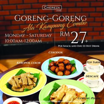 Chereza-Lounge-Goreng-Goreng-Ala-Kampung-Combo-Promo-350x350 - Food , Restaurant & Pub Kuala Lumpur Promotions & Freebies Sales Happening Now In Malaysia Selangor 