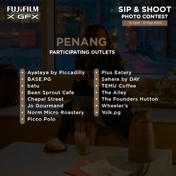 FUJIFILM-Sip-Shoot-Photo-Contest-4-350x350 - Cameras Electronics & Computers Events & Fairs Johor Kedah Kelantan Kuala Lumpur Melaka Negeri Sembilan Online Store Pahang Penang Perak Perlis Putrajaya Sabah Sarawak Selangor Terengganu 