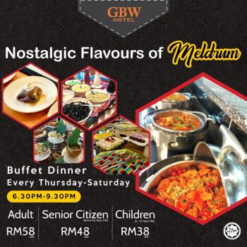 GBW-Hotel-Nostalgic-Buffet-Meldrum-Promotion-3-350x350 - Buffet Food , Restaurant & Pub Hotels Johor Promotions & Freebies Sales Happening Now In Malaysia Sports,Leisure & Travel 