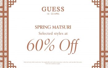 Guess-Spring-Matsuri-Special-at-Isetan-350x219 - Apparels Fashion Accessories Fashion Lifestyle & Department Store Kuala Lumpur Promotions & Freebies Selangor 