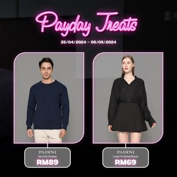 Padini-Payday-Treats-1-350x350 - Apparels Fashion Accessories Fashion Lifestyle & Department Store Johor Kedah Kelantan Kuala Lumpur Melaka Negeri Sembilan Online Store Pahang Penang Perak Perlis Promotions & Freebies Putrajaya Sabah Sarawak Selangor Terengganu 