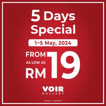 Voir-Gallery-5-Day-Special-350x350 - Johor Kedah Kelantan Kuala Lumpur Melaka Negeri Sembilan Pahang Penang Perak Perlis Promotions & Freebies Putrajaya Sabah Sarawak Selangor Terengganu 