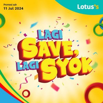 Lotuss-Lagi-Save-Lagi-Syok-Promotion-350x350 - Johor Kedah Kelantan Kuala Lumpur Location Melaka Nationwide Negeri Sembilan Online Store Pahang Penang Perak Perlis Promotions & Freebies Putrajaya Sabah Sarawak Selangor Supermarket & Hypermarket Terengganu 