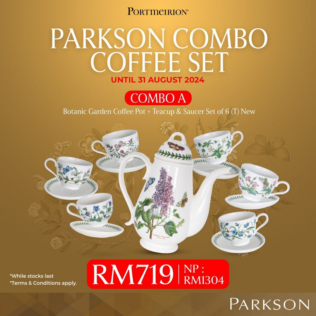 Now till 31 August 2024: Parkson Malaysia – Exclusive Teapot and Coffee ...