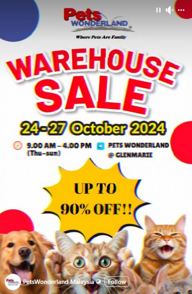 2427 October 2024 PetsWonderland Malaysia Annual Warehouse Sale