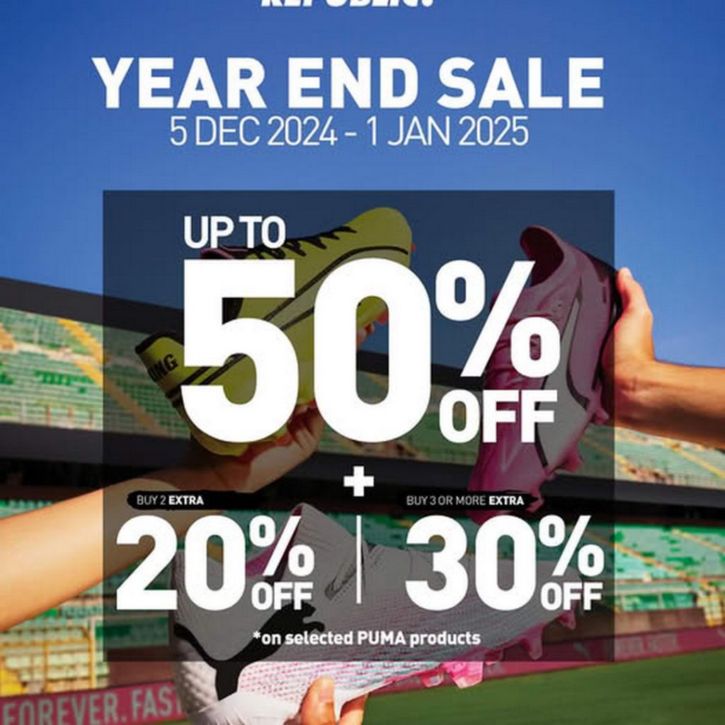5 December 2024 1 January 2025 Football Republic, PUMA Year End Sale