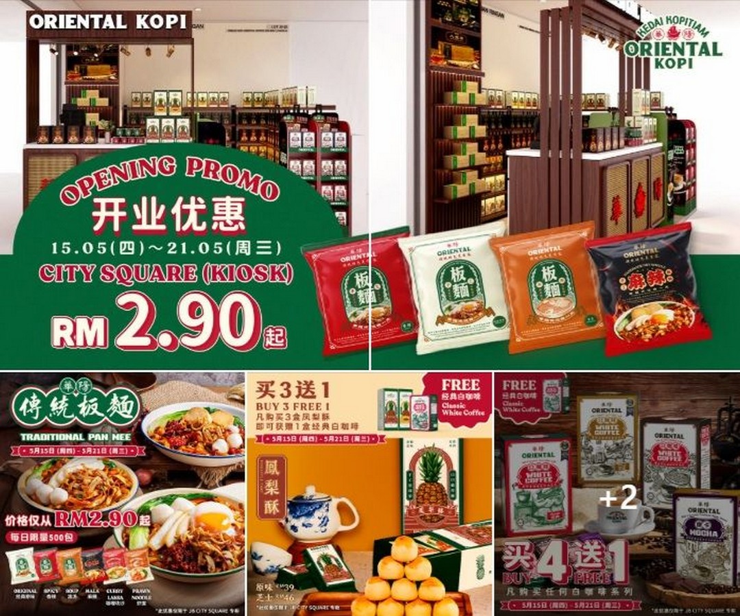 Oriental-Kopi-–-JB-City-Square-Grand-Opening 15-21 May 2025: Oriental Kopi – JB City Square Grand Opening: Exclusive Promotions on Coffee, Pan Mee, and More