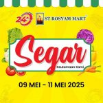 9-11 May 2025: ST Rosyam Mart Fresh Deals on Fruits, Meat & Seafood Promotion