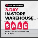 6-8 June 2025: Harvey Norman Malaysia, Massive 3-Day In-Store Warehouse Sale at Ipoh Parade: Up to 70% Off on Electricals, Furniture & More