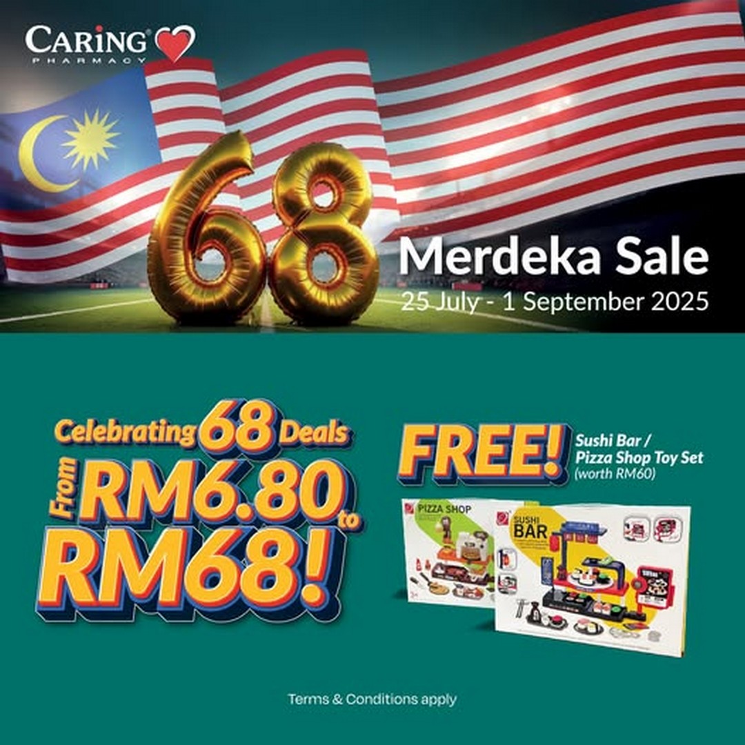 CARiNG-Pharmacy-Malaysia-Merdeka-Sale-–-Enjoy-RM6.80 25 July–1 September 2025: CARiNG Pharmacy Malaysia Merdeka Sale – Enjoy RM6.80 to RM68 Deals and Free Toy Gift with Purchase