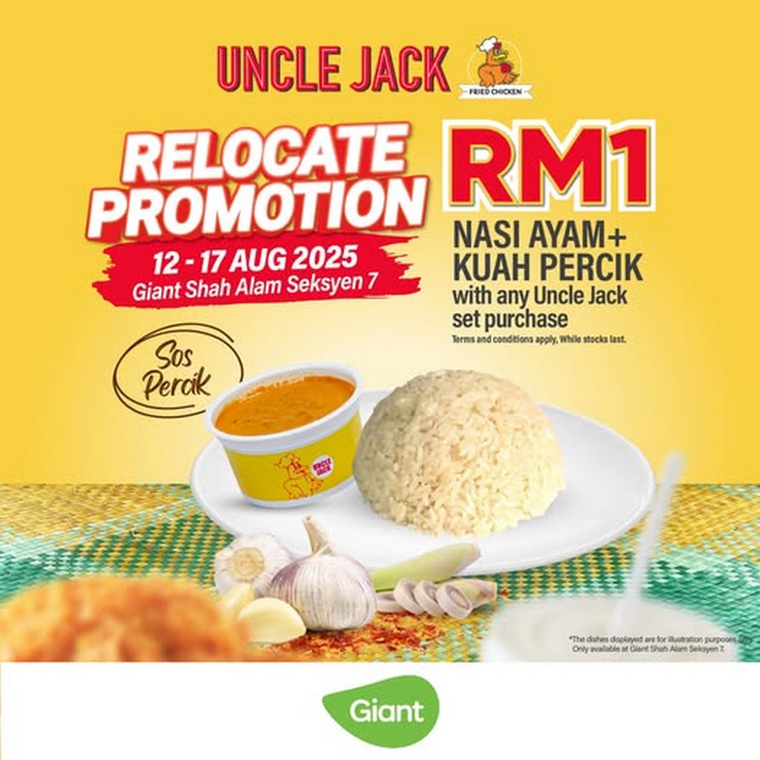 Giant-Malaysia-Uncle-Jack-Nasi-Ayam-Promotion 12-17 August 2025: Giant Malaysia: Uncle Jack Nasi Ayam Promotion: Add Nasi Ayam for RM1