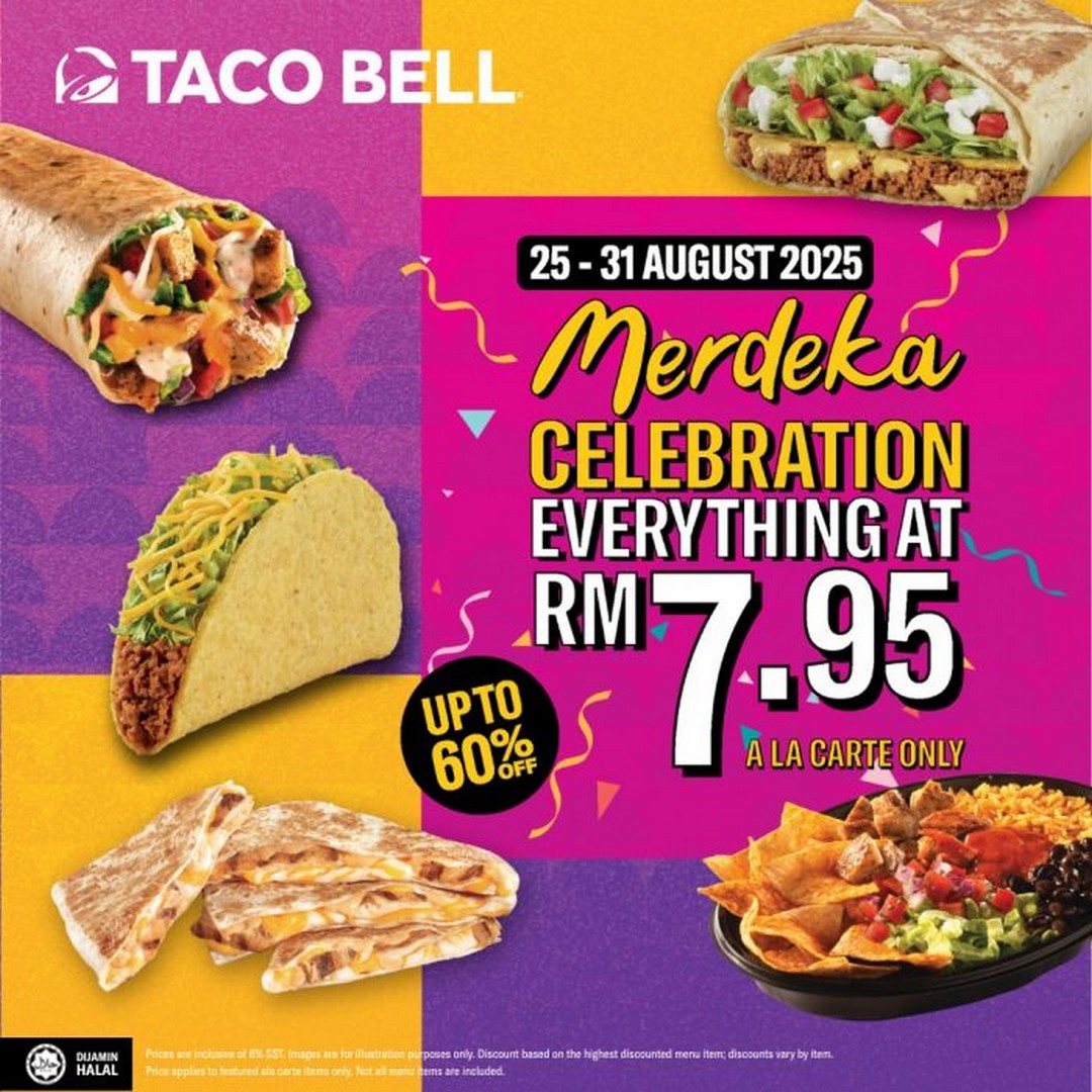Taco-Bell-Malaysia-Merdeka-A-La-Carte-Promotion-at-RM7.95 25-31 August 2025: Taco Bell Malaysia: Merdeka À La Carte Promotion at RM7.95