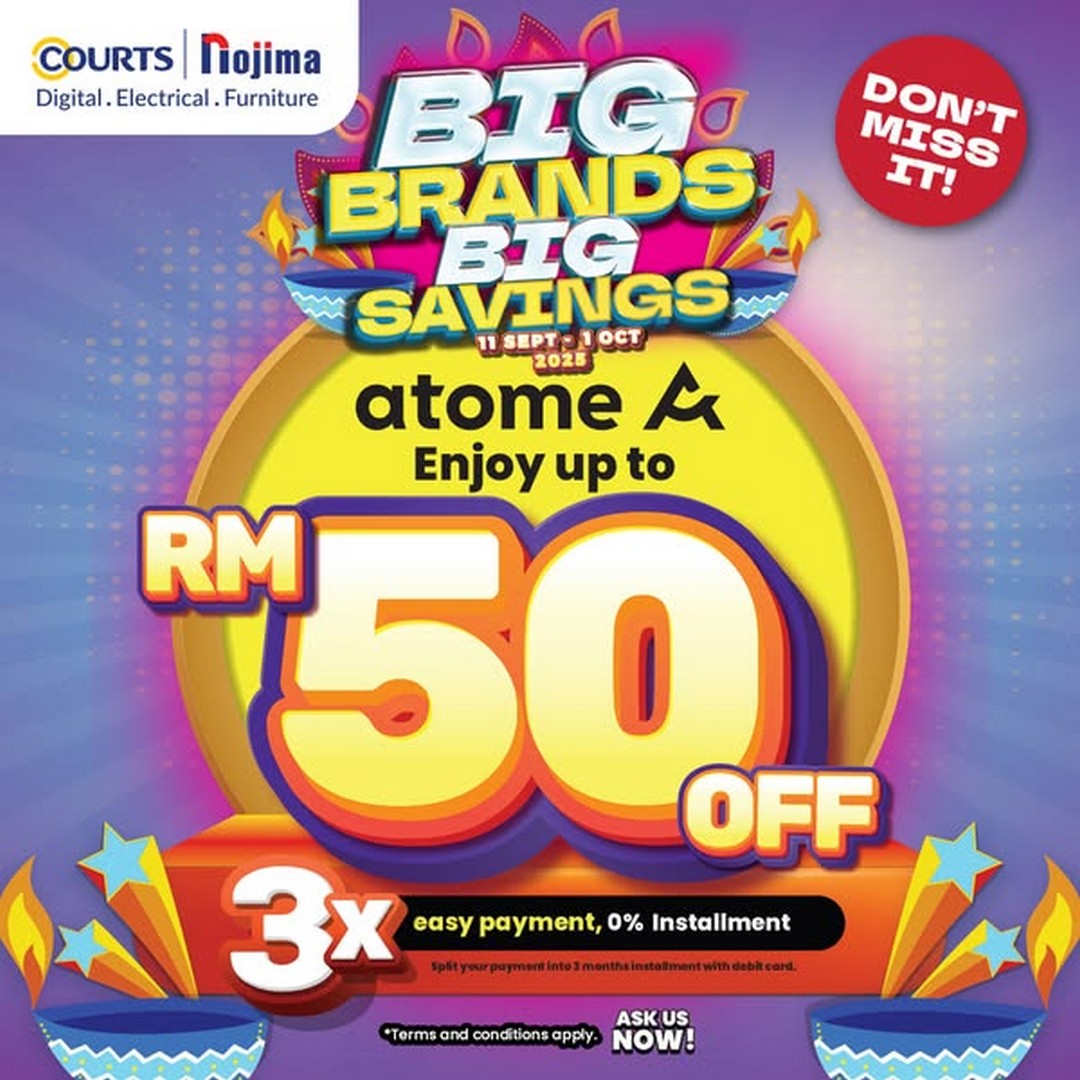 COURTS-Malaysia-Deepavali-Sale Now till 1 October 2025: COURTS Malaysia Deepavali Sale – Discounts on Home & Kitchen Essentials with Atome Easy Payment