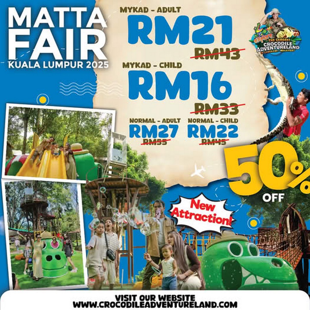 Crocodile-Adventureland-Langkawi-50-OFF-Adventure-Combo-Tickets-Sale 4-6 September 2025: Crocodile Adventureland Langkawi 50% OFF Adventure Combo Tickets Sale at MATTA Fair KL