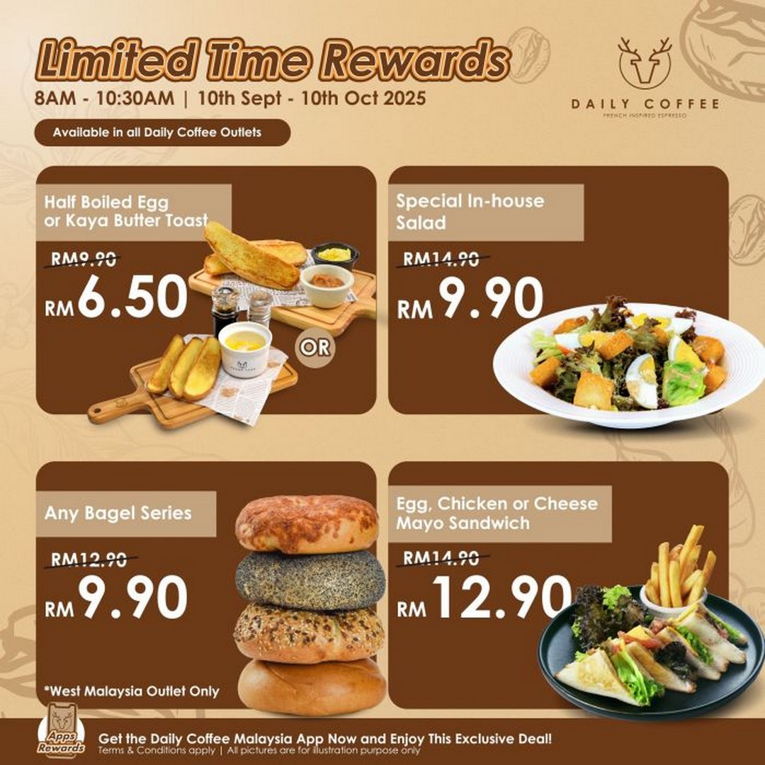 Daily-Coffee-Malaysia-Breakfast-Promotion 10 September – 10 October 2025: Daily Coffee Malaysia Breakfast Promotion, Kaya Toast, Bagel & Sandwich Morning Deals