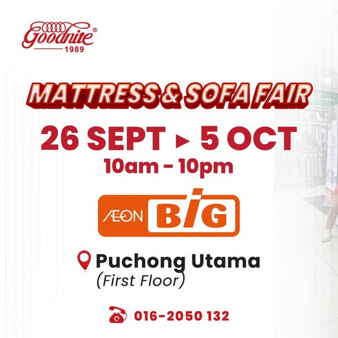 Goodnite-Malaysia-Mattress-Sofa-Fair-Sale 26 September-5 October 2025: Goodnite Malaysia Mattress & Sofa Fair Sale at AEON BiG Puchong Utama