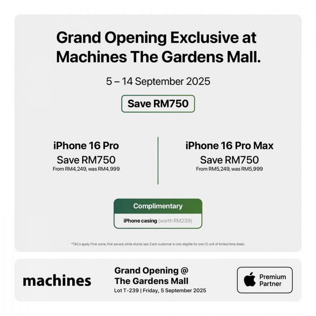 Machines-The-Gardens-Mall-Grand-Opening-Promotion-1 5–14 September 2025: Machines The Gardens Mall Grand Opening Promotion – Save Up to RM2,400 on Apple Products