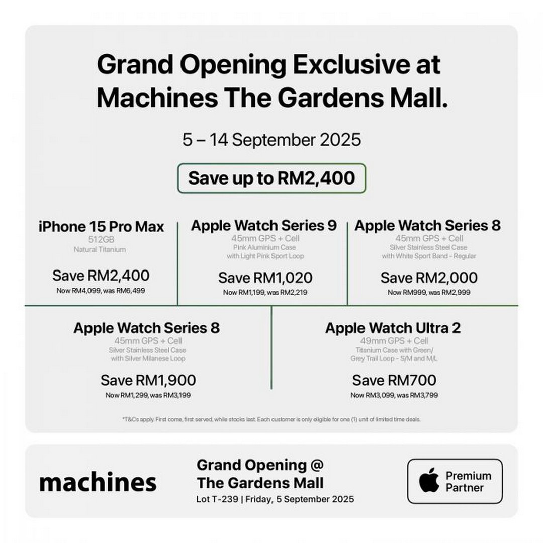 Machines-The-Gardens-Mall-Grand-Opening-Promotion-2 5–14 September 2025: Machines The Gardens Mall Grand Opening Promotion – Save Up to RM2,400 on Apple Products