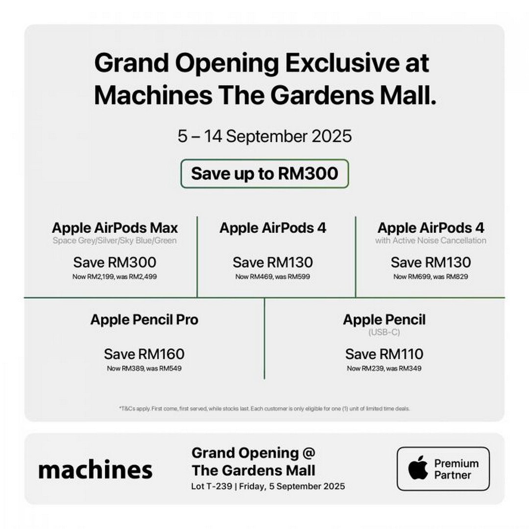 Machines-The-Gardens-Mall-Grand-Opening-Promotion-3 5–14 September 2025: Machines The Gardens Mall Grand Opening Promotion – Save Up to RM2,400 on Apple Products