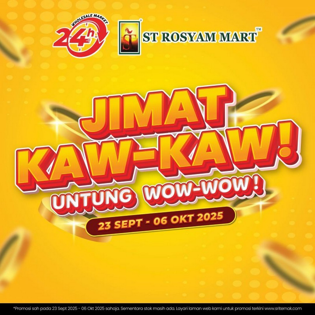 ST-Rosyam-Mart-Jimat-Kaw-Kaw-Deals-Promotion 23 September – 6 October 2025: ST Rosyam Mart Jimat Kaw Kaw Deals Promotion Across Malaysia Outlets