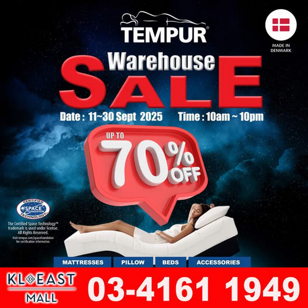 Tempur-Malaysia-Clearance-Sale-at-KL-East-Mall 11-30 September 2025: Tempur Malaysia Clearance Sale at KL East Mall, Mattresses, Pillows, Beds and Accessories up to 70% Off