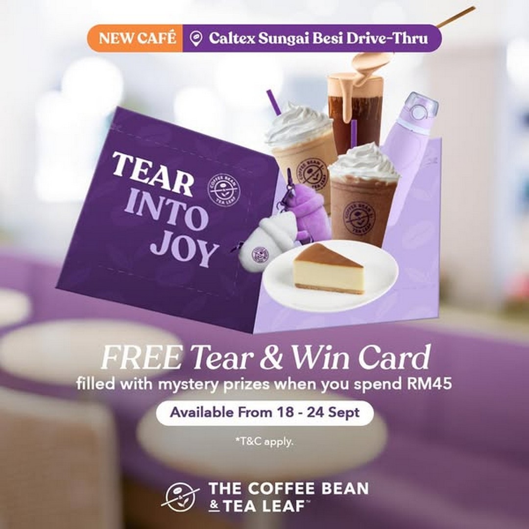 The-Coffee-Bean-Tea-Leaf-Malaysia-Caltex-Sungai-Besi-Drive-2 4-28 September 2025: The Coffee Bean & Tea Leaf Malaysia Caltex Sungai Besi Drive-Thru Grand Opening: Exclusive Promotions and Giveaways