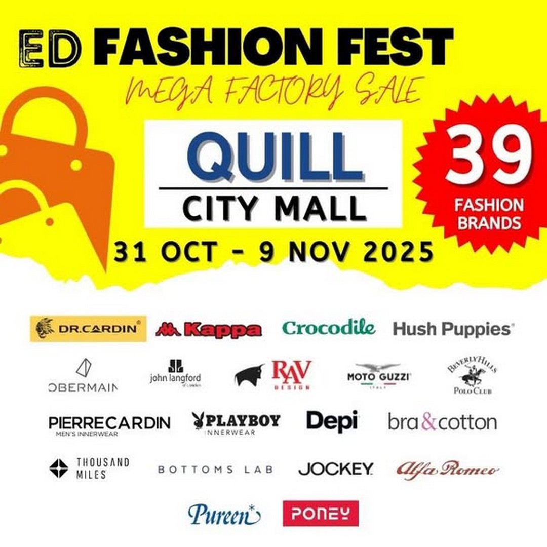 ED-Labels-Malaysia-Fashion-Fest-at-Quill-City-Mall 31 October–9 November 2025: ED Labels Malaysia Fashion Fest at Quill City Mall
