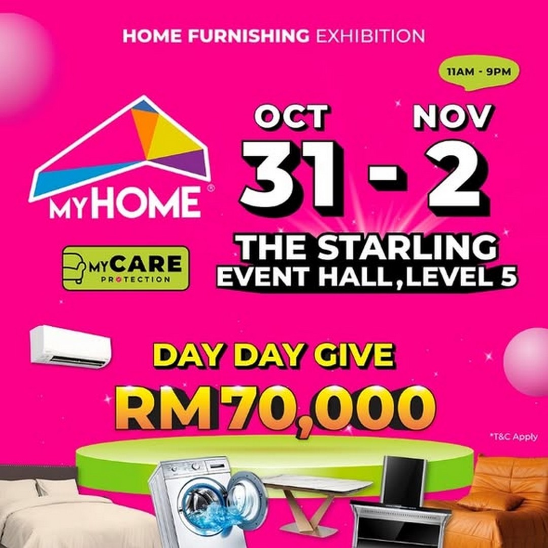 My-Home-Exhibition-Malaysia-–-Massive-Furniture-Electrical 31 October–2 November 2025: My Home Exhibition Malaysia – Massive Furniture & Electrical Appliance Sale with Up to 80% Off Deals and Exclusive Giveaways