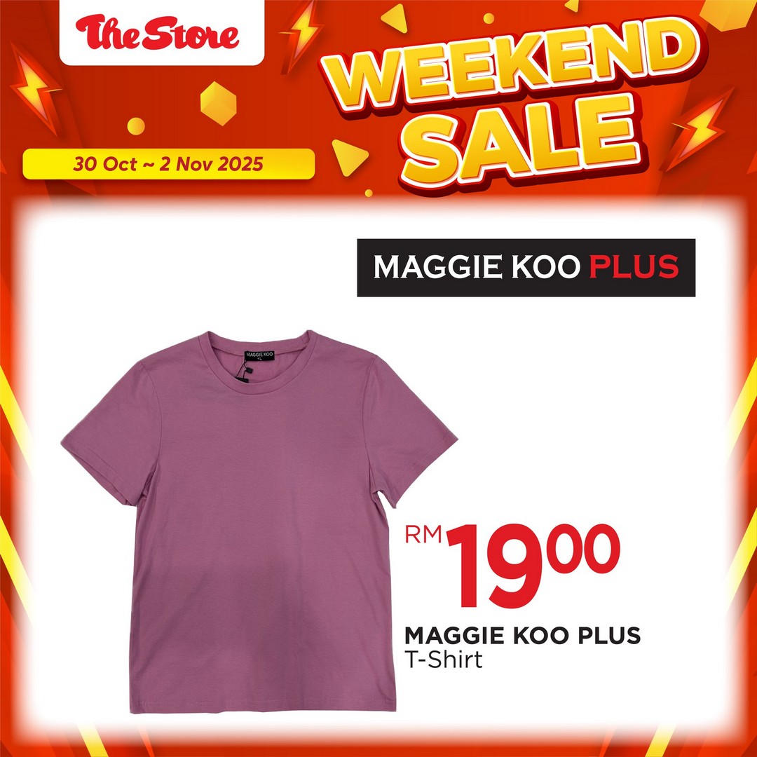 The-Store-Malaysia-Weekend-Sale-Event-Featuring-Fashion-11 30 October–2 November 2025: The Store Malaysia: Weekend Sale Event Featuring Fashion, Home and Lifestyle Bargains