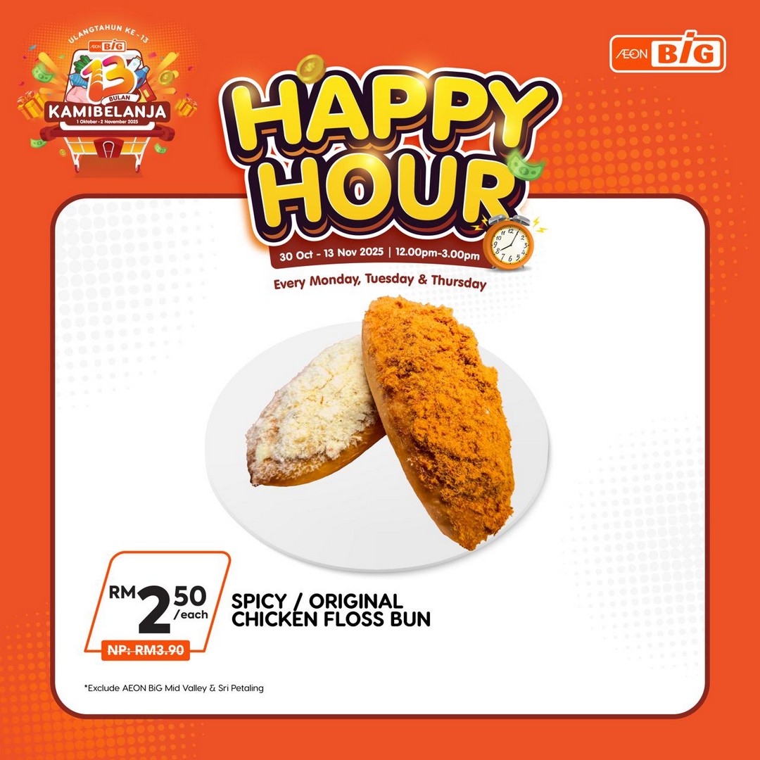 AEON-BiG-Malaysia-Last-Call-Happy-Hour-Food-Promotion-5 13 November 2025: AEON BiG Malaysia: Last Call Happy Hour Food Promotion