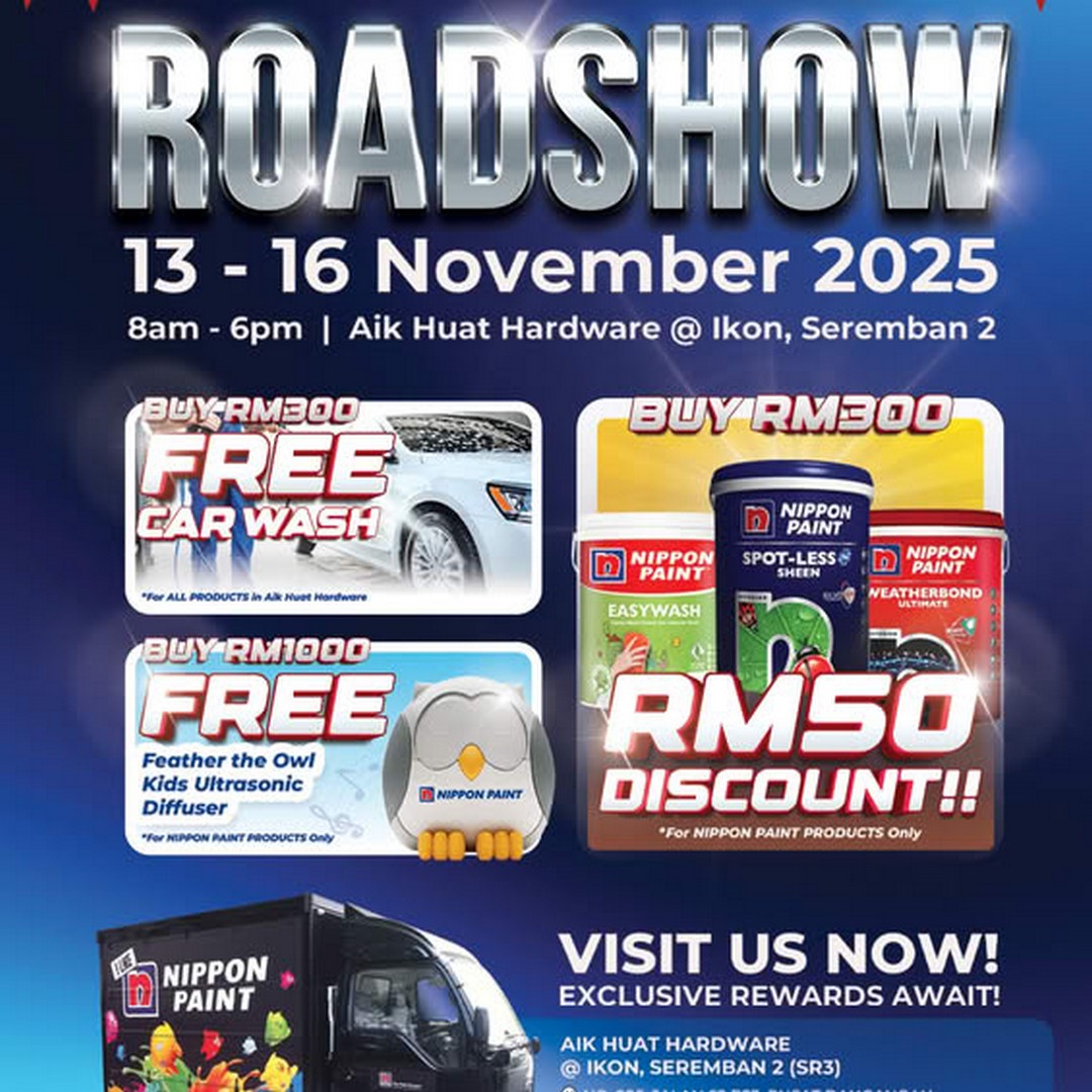 Aik-Huat-Hardware-x-Nippon-Paint-Roadshow 13–16 November 2025: Aik Huat Hardware x Nippon Paint Roadshow: Exclusive Prizes, Discounts, and Family Fun Event at IKON Seremban 2