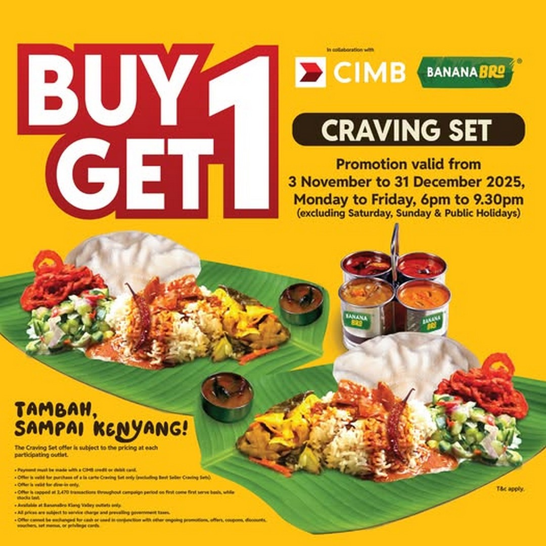 BananaBro-Malaysia-Buy-1-Free-1-Craving 3 November–31 December 2025: BananaBro Malaysia Buy 1 Free 1 Craving Set Promotion