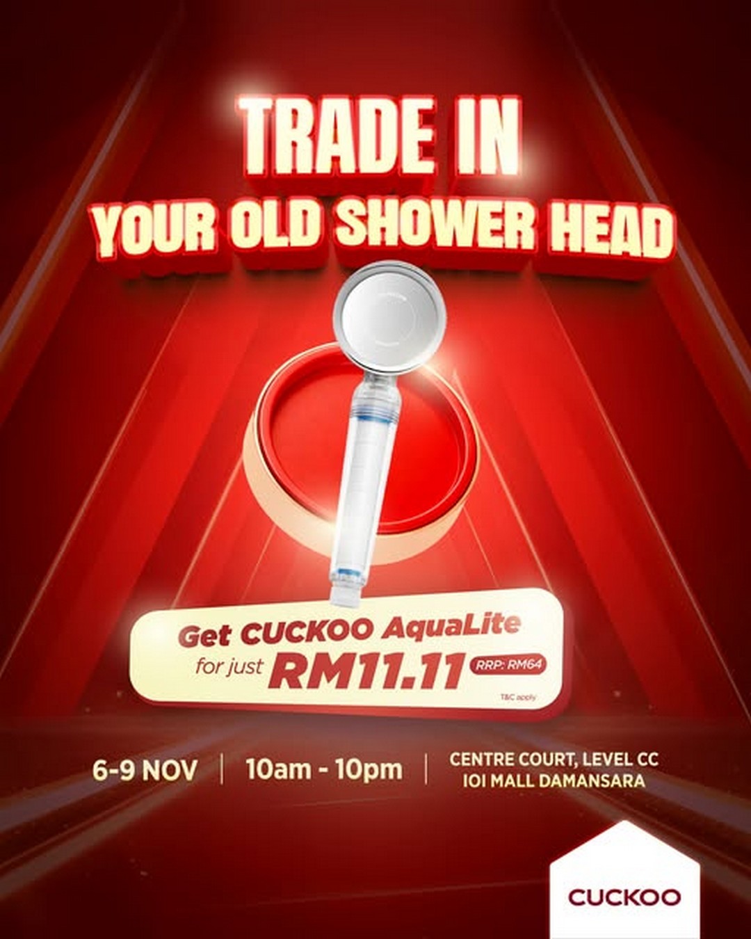 CUCKOO-Malaysia-Trade-In-Promotion 6–9 November 2025: CUCKOO Malaysia Trade-In Promotion – Get a New AquaLite Filtered Shower Head for Only RM11.11 at IOI Mall Damansara
