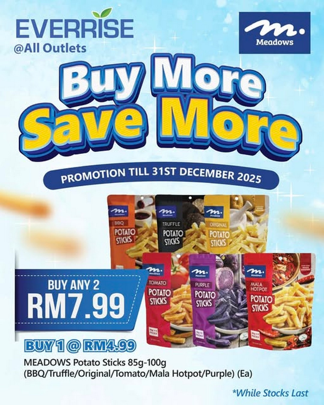 Everrise-Malaysia-Buy-More-Save-More-Promotion Now till 31 December 2025: Everrise Malaysia Buy More Save More Promotion on MEADOWS Potato Sticks
