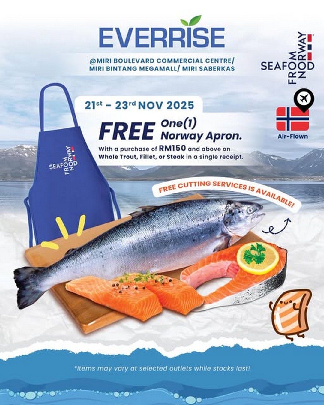 Everrise-Miri-Fresh-Norwegian-Salmon-Promotion 21-23 November 2025: Everrise Miri: Fresh Norwegian Salmon Promotion: Free Apron with Minimum Spend