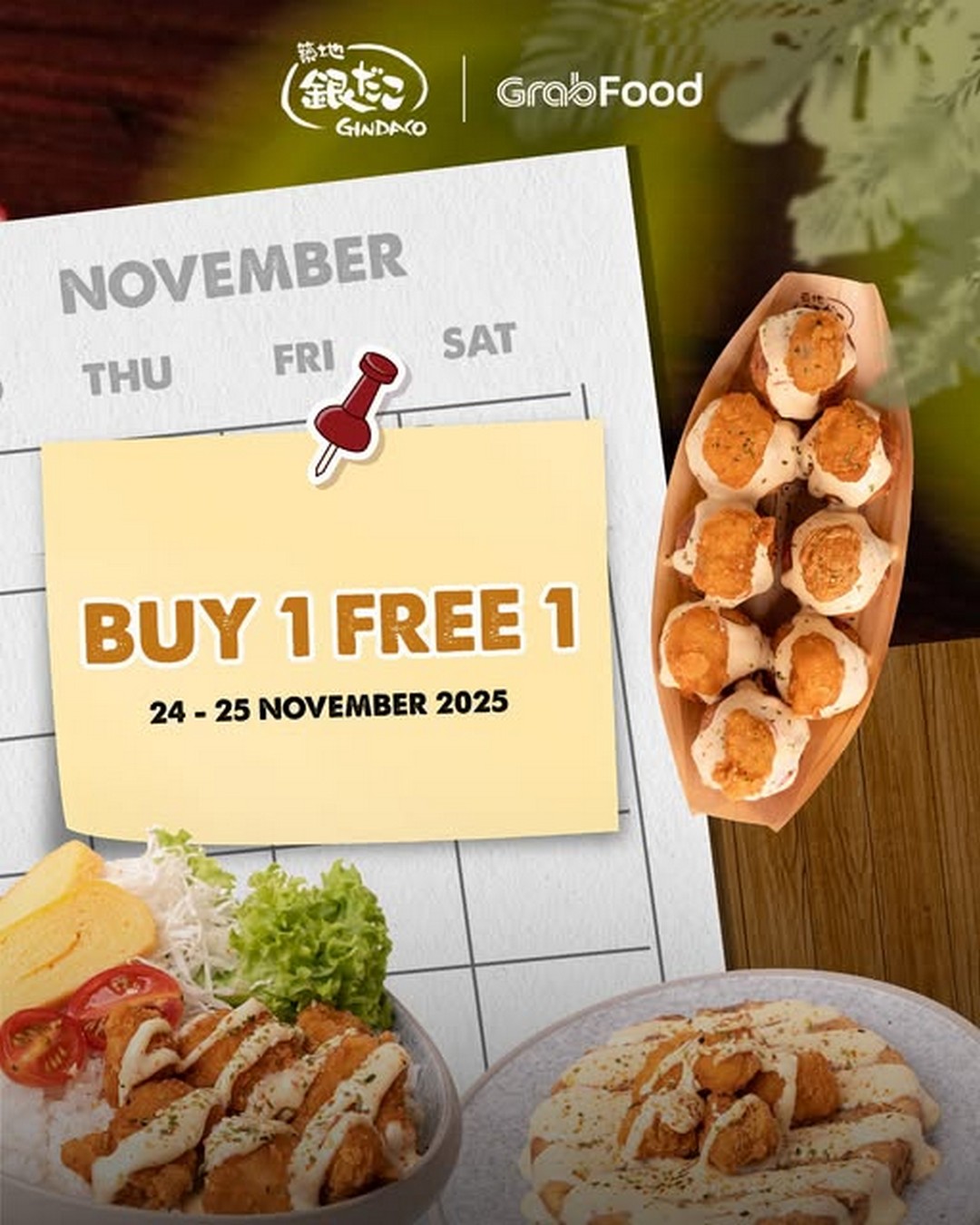 Gindaco-Malaysia-Buy-1-Free-1-Takoyaki-Promotion 24-25 November 2025: Gindaco Malaysia: Buy 1 Free 1 Takoyaki Promotion on GrabFood